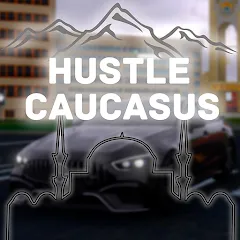 Скачать взлом Hustle in Caucasus (Хастл в Кавказе)  [МОД Все открыто]