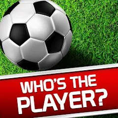 Скачать взлом Whos the Player? Football Quiz  [МОД Menu]