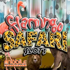 Скачать взлом Flamingo Safari Slots (Фламинго Сафари Слоты)  [МОД Бесконечные монеты]