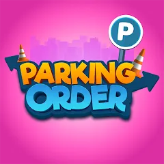 Взлом Parking Order!  [МОД Бесконечные деньги]