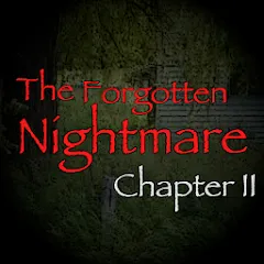 Взломанная The Forgotten Nightmare 2 (Забытый кошмар 2)  [МОД Все открыто]