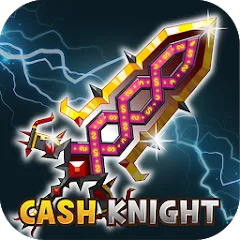 Скачать взлом +9 God Blessing Cash Knight  [МОД Unlocked]