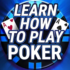 Взломанная Learn How To Play Texas Poker  [МОД Unlimited Money]