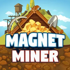 Взлом Magnet Miner (Магнит Майнер)  [МОД Много денег]